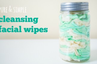 Make your own anti-aging and acne fighting facial wipes for cheap! Easy and saves a ton of money.