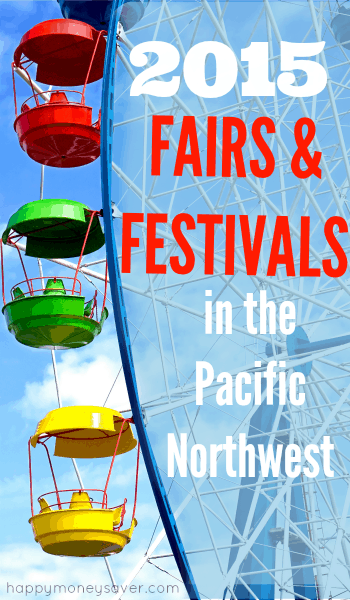 2015 Summer Fairs and Festivals Near Me Pacific Northwest