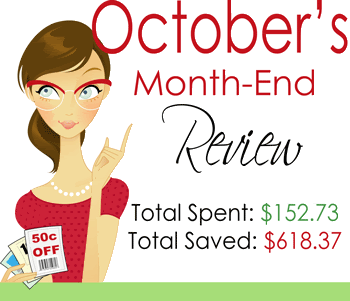 Graphic: October\'s Month-End Review Total Spent: $152.73, Total Saved: $618.37