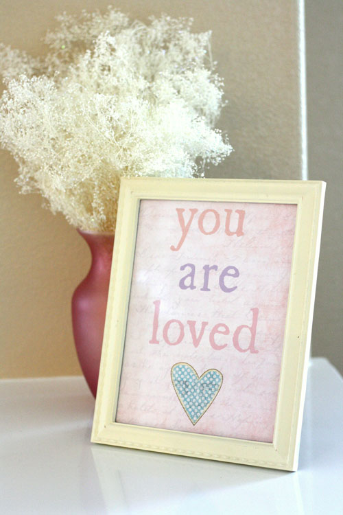 You Are Loved Valentines Printable