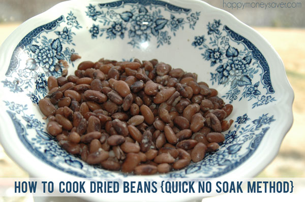 Dried Beans No Soak - How to Cook Dried Beans without soaking them