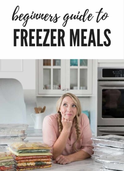 Karrie leaning on her counter with food and text "beginner's guide to Freezer Meals."