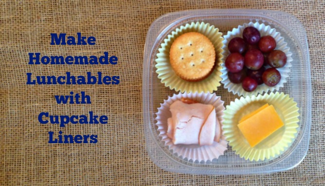 Make your own lunchables with cupcake liners