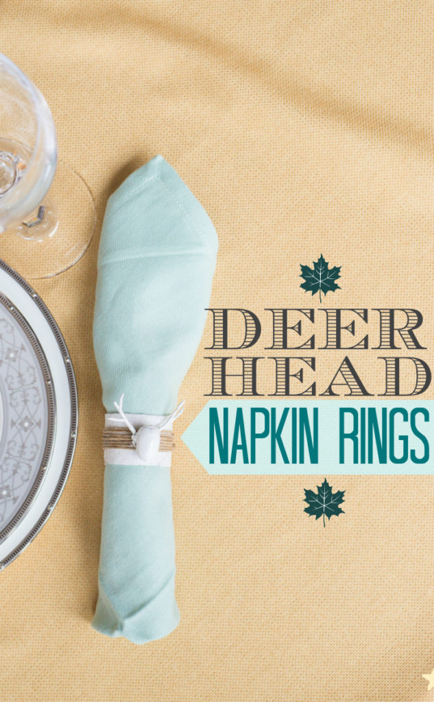 Do something unique for this year's Thanksgiving spread! Make your own mounted deer head napkin rings. Super cheap & easy!