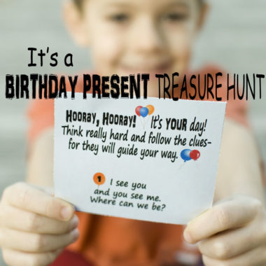 Look no further, you have found the best activity for your child! Use this Birthday Present Treasure Hunt and you won't be disappointed! #happythoughts #birthday #treasurehunts