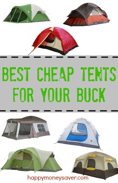 Buying a new tent is surely an investment, but with these cheap tents, you won't go wrong. There are many options out there, but all of these are on sale at a great price, and the best bang for your buck! Happymoneysaver.com