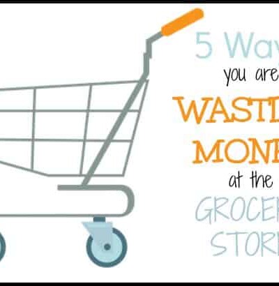 Shopping cart with text "5 Ways you are Wasting Money at the Grocery Store."