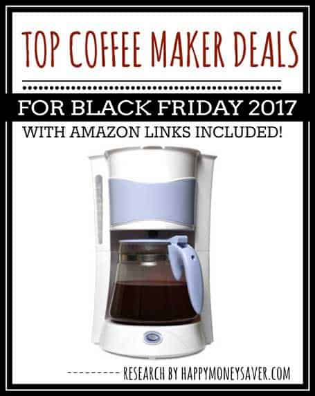 Top Coffee Maker Deals for Black Friday 2017