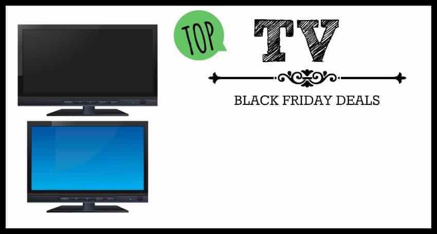 Top TV Deals for Black Friday 2018 - Happy Money Saver