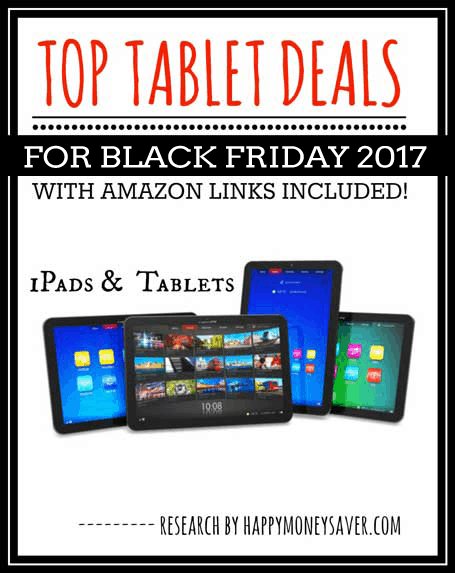 Top Tablet and iPad deals for Black Friday 2017