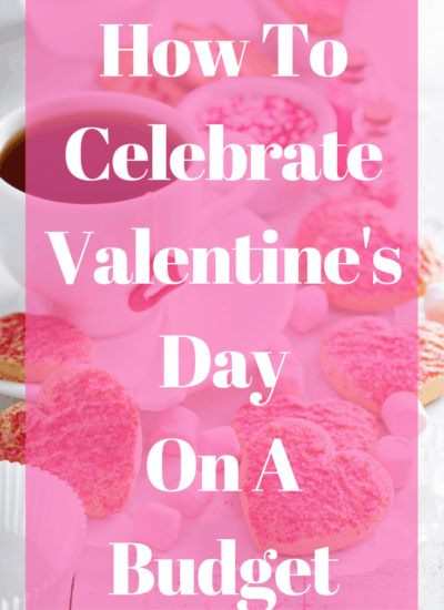How to Celebrate Valentines Day on a Budget | Happy Money Saver