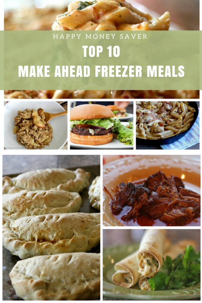 The BEST Make Ahead Freezer Meals | Top 10 from Happy Money Saver