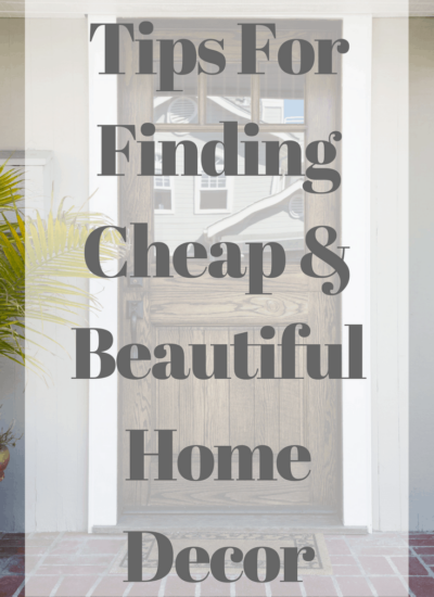 Tips for Finding Cheap and Beautiful Home Decor | Happy Money Saver