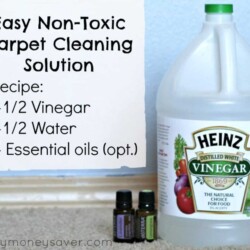 Ingredients on a countertop with text: "Easy non-toxic carpet cleaning solution Recipe: 1/2 Vinegar, 1/2 Water, Essential oils (opt.)"