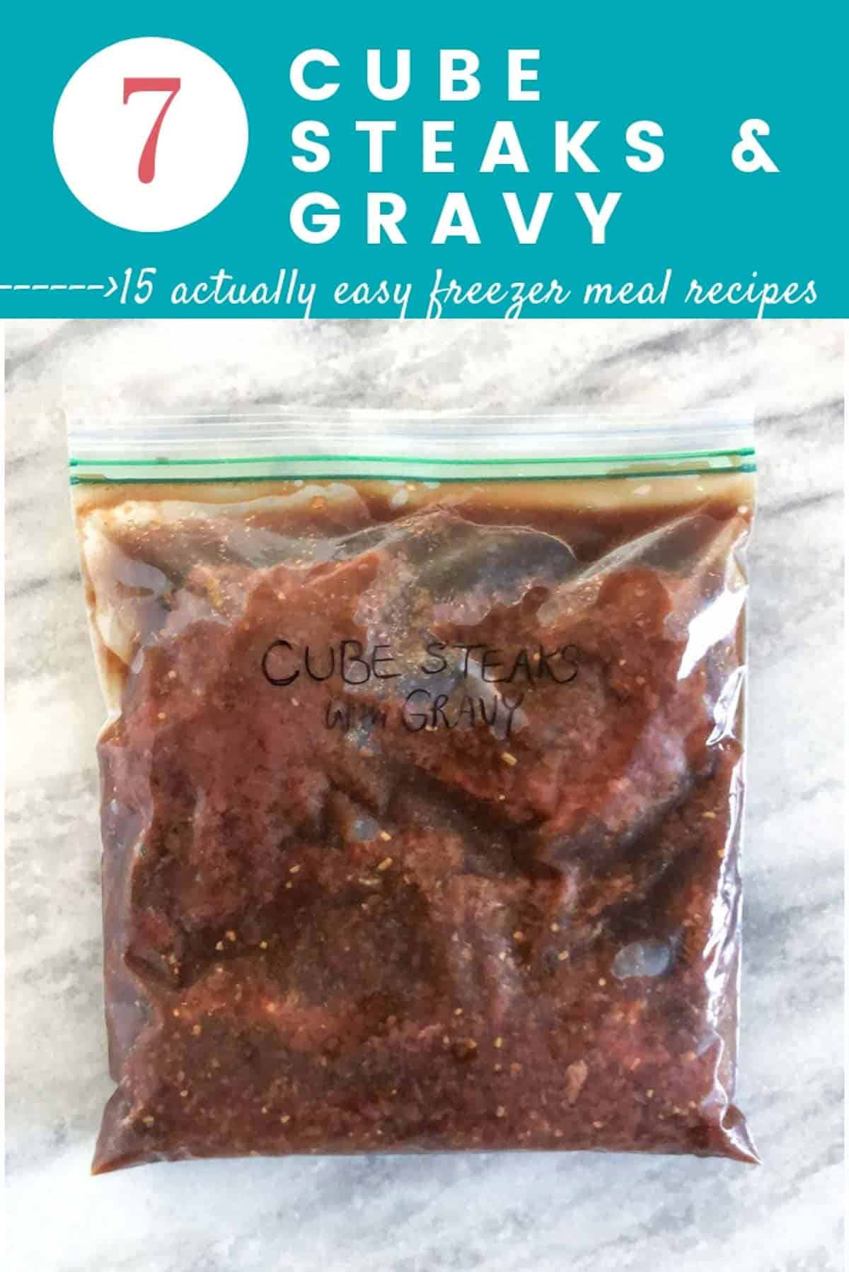 Easy freezer meals to make ahead : Cube Steaks with Gravy recipe freezer meal