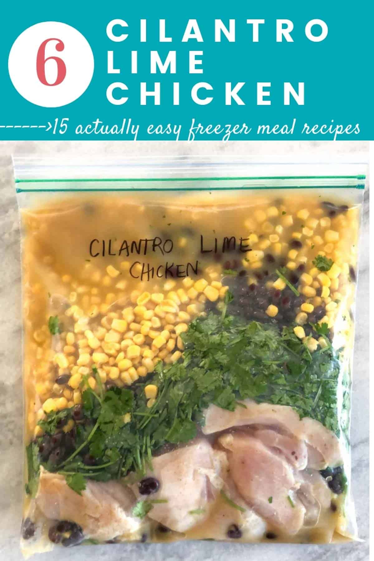 Cilantro Lime Chicken freezer meal prepped in bag