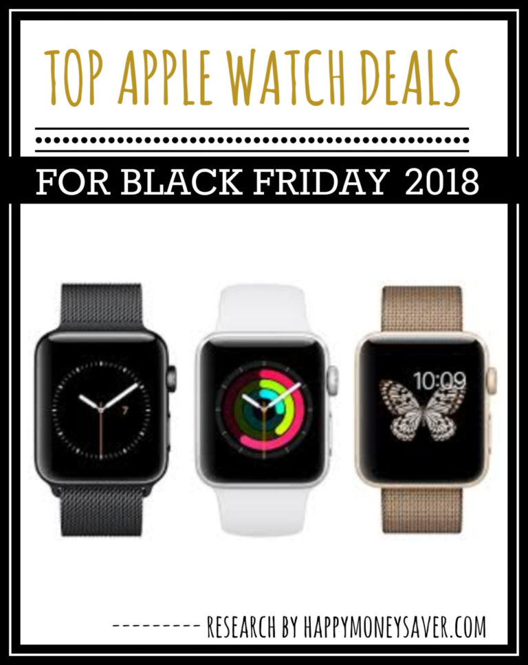 Collage of watches with text \"Top Apple Watch Deals for Black Friday 2018.\"