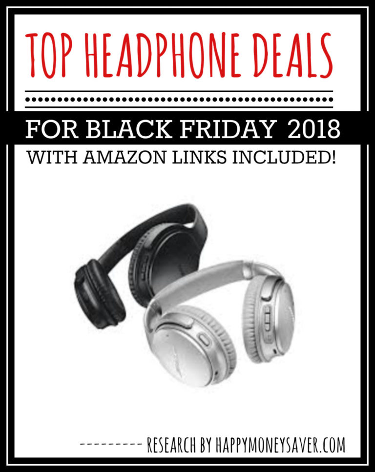 Two pairs of headphones with text \"Top Headphone Deals for Black Friday 2018 with Amazon links included!\"