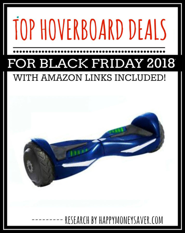 Blue hoverboard with text \"Top Hoverboard Deals for Black Friday 2018 with Amazon links included!\"