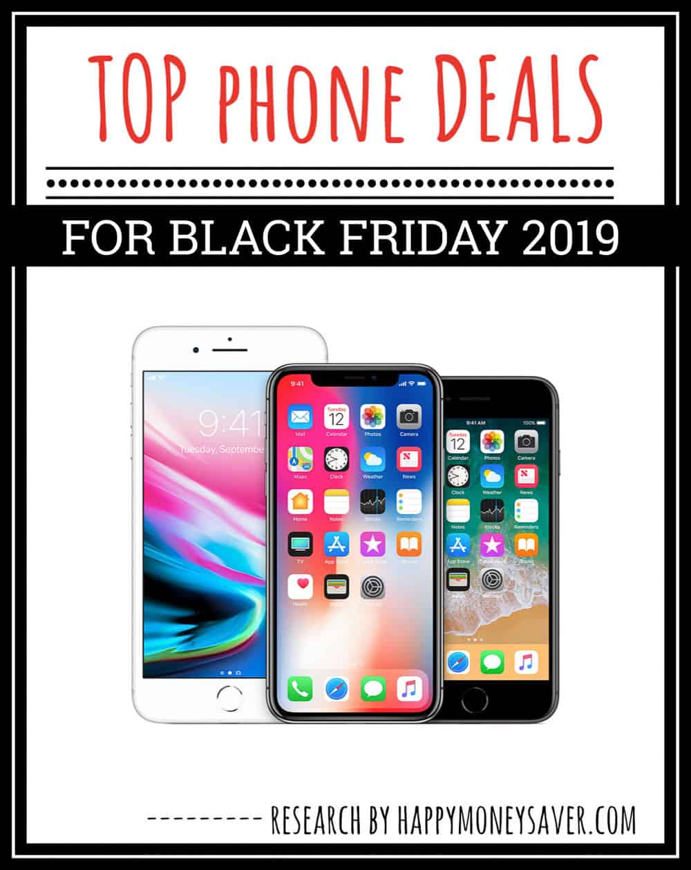 Top Black Friday PHONE Deals for 2019- Happy Money Saver