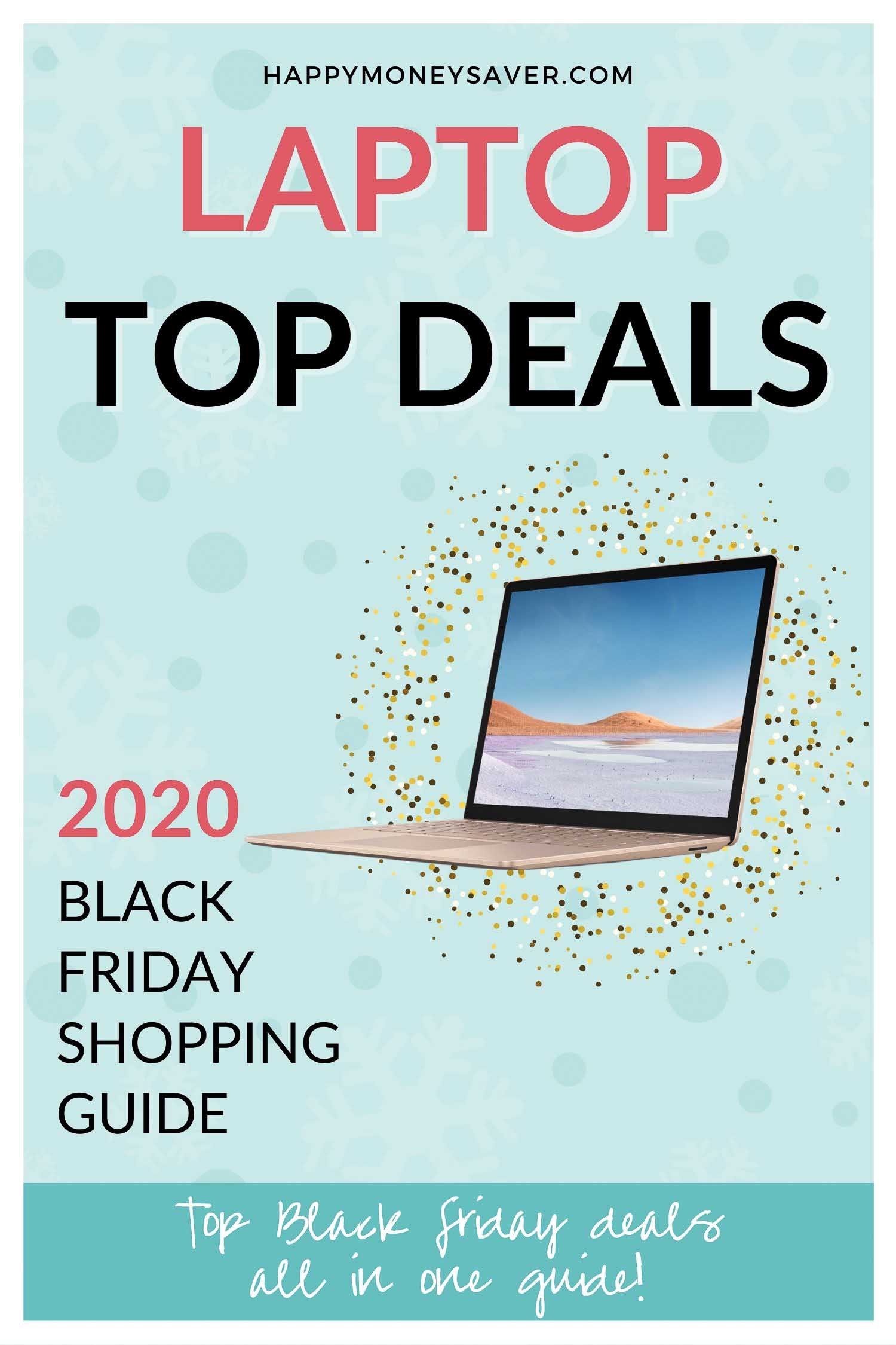 Top Black Friday Laptop Deals For 2020 Happy Money Saver