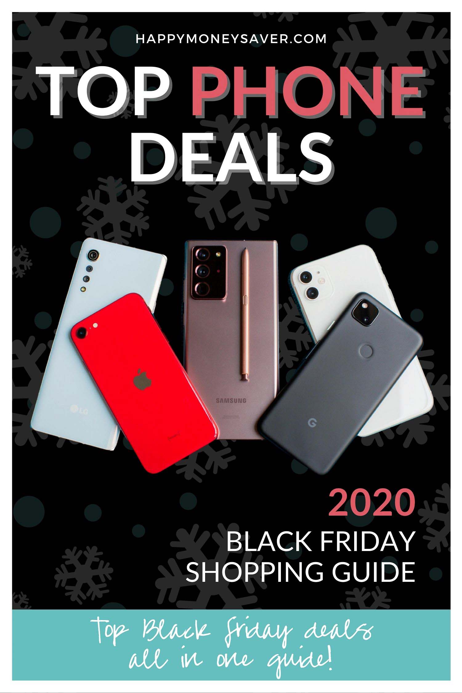 Top Black Friday PHONE Deals for 2020 Happy Money Saver