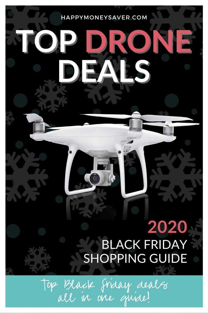 Top Drone Deals for Black Friday 2020 Happy Money Saver