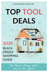 Top Black Friday TOOL Deals For 2020 - Happy Money Saver