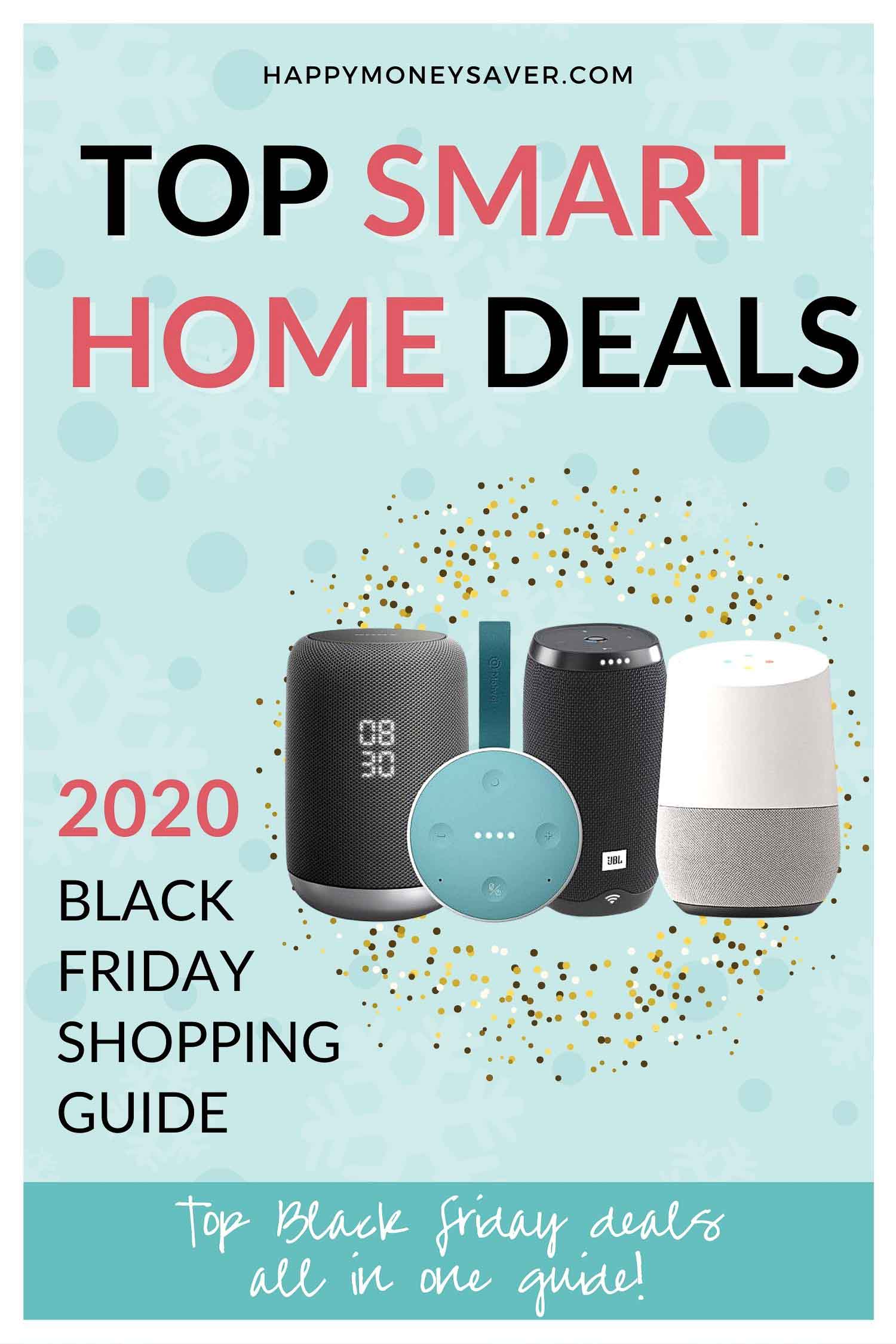 Top Smart Home Black Friday Deals 2020 Happy Money Saver