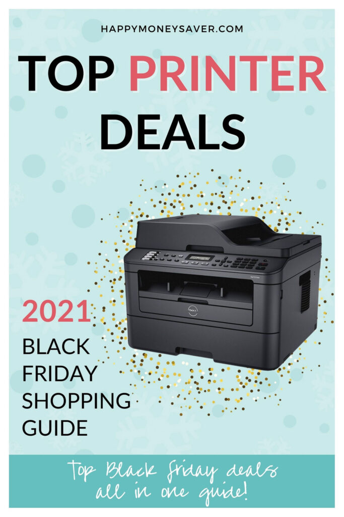 Top PRINTER Deals for Black Friday 2021 Happy Money Saver
