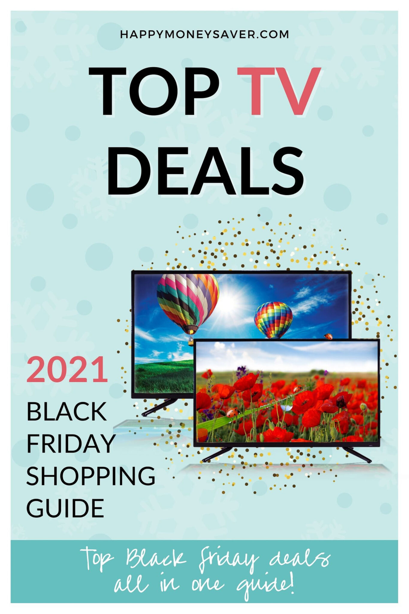 Top Black Friday TV DEALS for 2021 Happy Money Saver