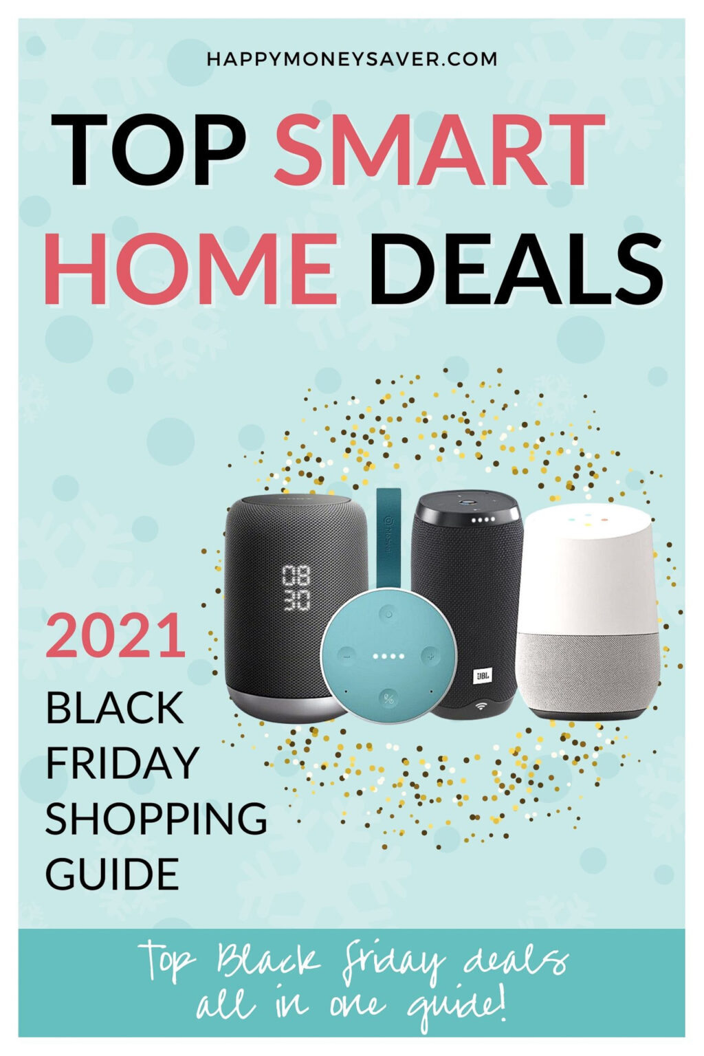 Top SMART HOME Black Friday Deals 2021 Happy Money Saver