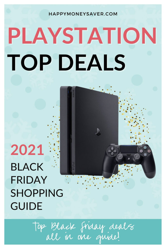 Graphic that says top Playstation deals for black friday 2021. Image of playstation 5 with research by happymoneysaver.com. 