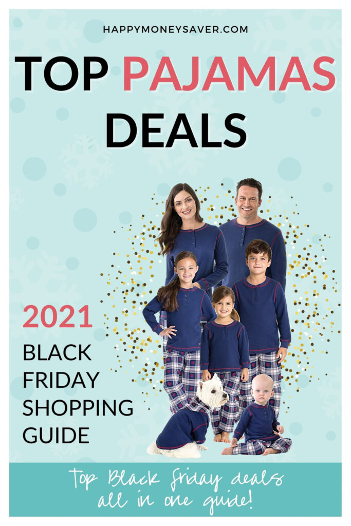 Round up of ALL the Top pajama deals for black friday 2021
