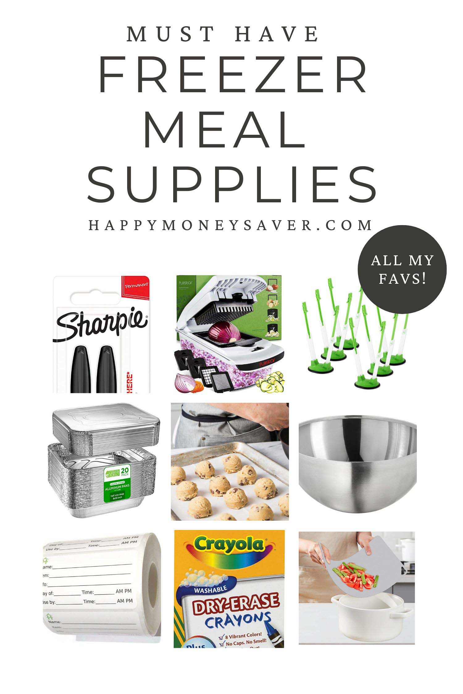 must have freezer meal supplies words and happymoneysaver.com and all my favs in a black bubble. 9 squares with products inside each such as sharpie markers, veggie choppers and more.