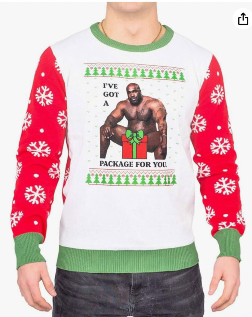 ugly sweater with man and package covering him saying i've got a package for you